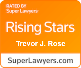 Rated by Super Lawyers Rising Stars Trevor J. Rose SuperLawyers.com