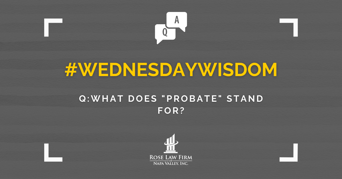 What does "probate" stand for?