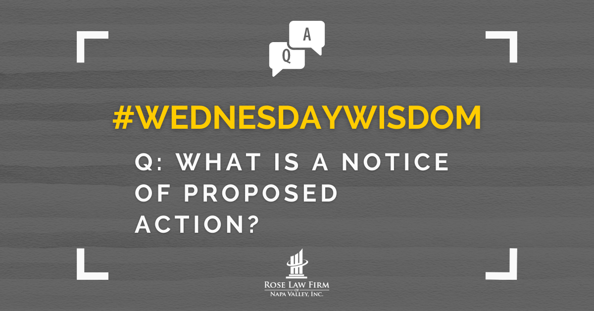Q: What is a Notice of Proposed Action?