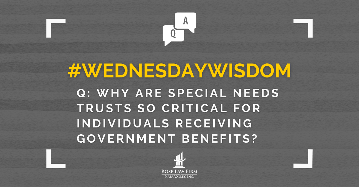 Why are special needs trusts so critical for individuals receiving government benefits?
