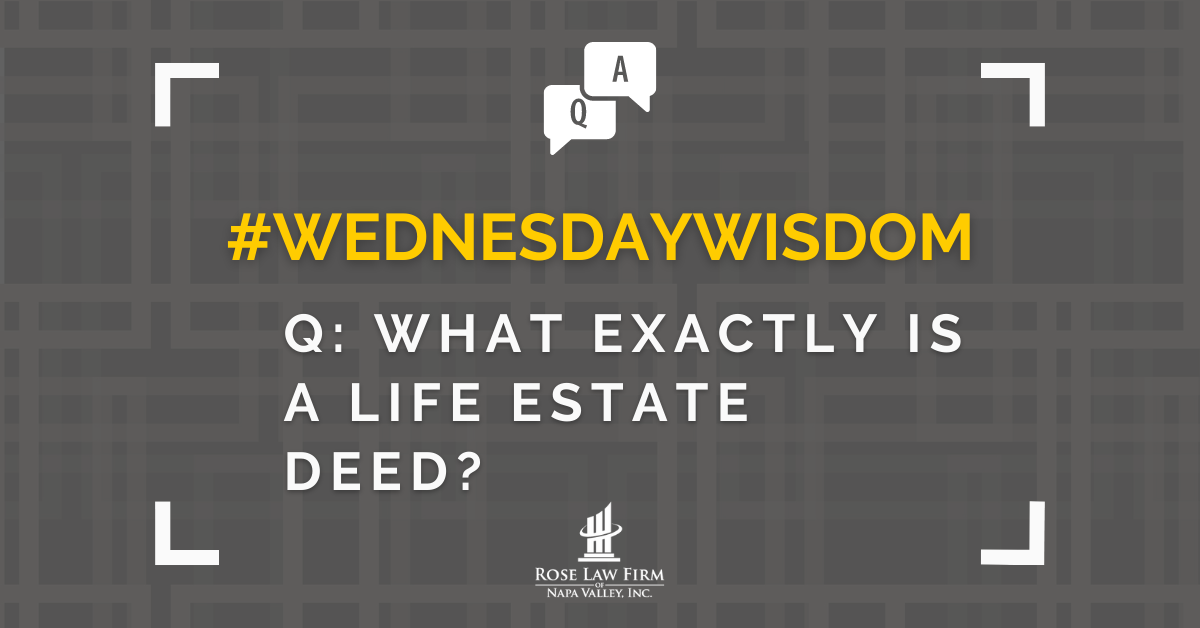 Q: What exactly is a life estate deed?